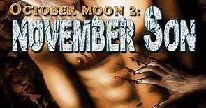October Moon 2 (November Son) | 2008 |