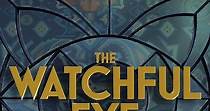 The Watchful Eye - streaming tv show online