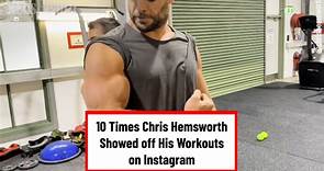 10 Times Chris Hemsworth Showed off His Workouts on Instagram