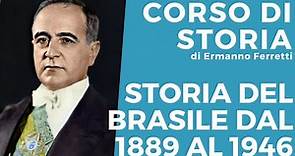 Storia del Brasile dal 1889 al 1946