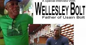 A Special Interview with Wellesley Bolt, Father of Usain Bolt