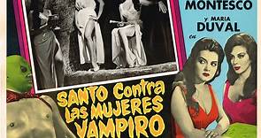 Santo Contra las Mujeres Vampiros (1962) Mexico Parte 1