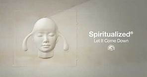 Spiritualized - Let It Come Down (Official Album Stream)