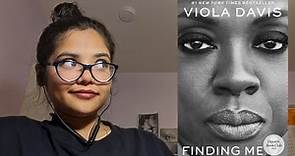 Finding Me by Viola Davis Book Review & Summary - A Powerful Memoir of Self-Discovery and Resilience