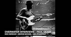 Overwater Interviews - Paul Geary