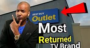 Most Returned TV Brand In Best Buy At An Outlet Store