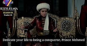 Mehmed The Conquerer Trailer in English Subtitles | Kızılelmaa Bir Fetih Öyküsu Trailer in English