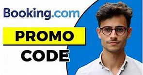How to Find Booking Com Promo Code (Quick & Easy)