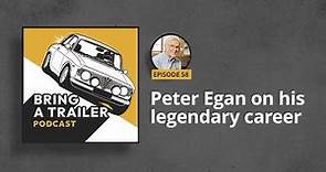 Peter Egan (Road & Track) on His Career at Large | Episode 58: Bring a Trailer Podcast