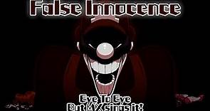 False Innocence / Eye To Eye but MX sings it! (FNF Cover)