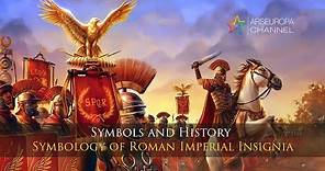 Symbology of Roman imperial insignia - Ancient Rome - SEMEION, Symbols and History