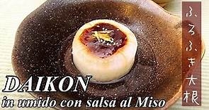 FUROFUKI DAIKON, Daikon in umido con Salsa al miso, un piatto invernale classico Giapponese🇯🇵