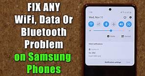 How To Fix Any WIFI, Data, or Bluetooth Connection Problems on Samsung Galaxy Phones in 1 Min