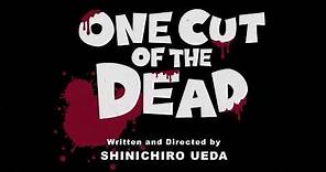 "One Cut of the Dead" English subtitled Trailer