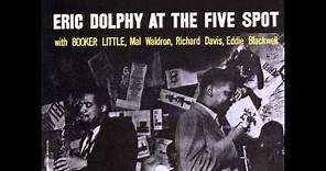 Eric Dolphy - At The Five Spot, Vol. 1 (1961) (Full Album)