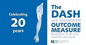 Celebrating 20 years of the DASH Outcome Measure