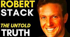 The TRUTH About Robert Stack (1919 - 2003) Robert Stack Life Story