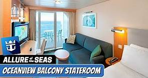 Allure of the Seas | Ocean View Stateroom with Balcony Tour & Review 4K | Royal Caribbean Cruise