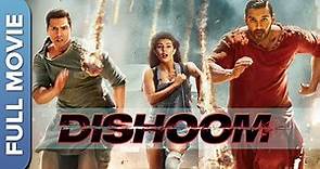 Dishoom | ढिशूम | Full Hindi Movie | John Abraham | Varun Dhawan | Jacqueline Fernandez
