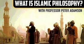 What is Islamic philosophy? With Professor Peter Adamson