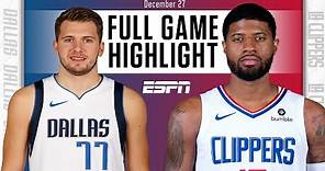 Dallas Mavericks vs. LA Clippers [FULL GAME HIGHLIGHTS] | NBA on ESPN