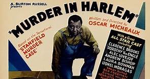 Murder In Harlem (1935) | An Oscar Micheaux Film