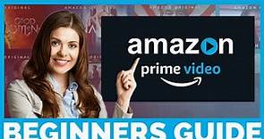 How to Use Amazon Prime Video 2022? (Quick Beginners Tutorial)