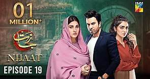 Nijaat Episode 19 [𝐄𝐍𝐆 𝐒𝐔𝐁] - 10th January 2024 [ Hina Altaf - Junaid Khan - Hajra Yamin ] - HUM TV
