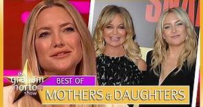 Kate Hudson’s Mum Goldie Hawn Has ZERO Boundaries! | Mothers & Daughters | The Graham Norton Show