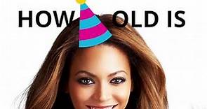 How old is Beyonce? 🍰🎈