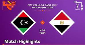 Libya v Egypt | FIFA World Cup Qatar 2022 Qualifier | Match Highlights