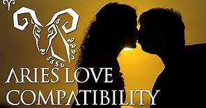 Aries Love Compatibilty: Aries Sign Compatibility Guide!