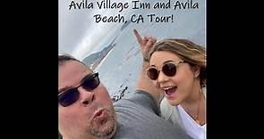 Avila Village Inn Hotel Tour, and beach walk around. Avila Beach California!