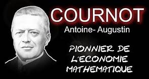 Antoine-Augustin COURNOT : pionnier de l'économie mathématique (Bio)