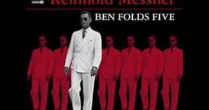 Ben Folds Five - The Unauthorized Biogrpahy Of Reinhold Messner (1999)