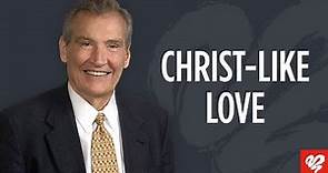 Adrian Rogers: How to Cultivate Selfless and Unconditional Love