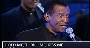 Hold Me, Thrill Me, Kiss Me - Mel Carter