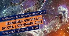 Actualités astronomiques de décembre 2022 | Conférence de l'observatoire de Lyon