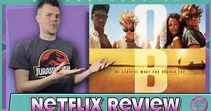 Outer Banks Netflix Series Review
