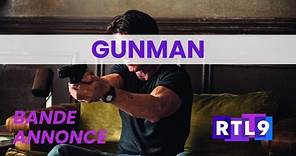 bande annonce Gunman sur RTL9