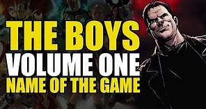 The Boys Vol 1: The Name of The Game | Comics Explained