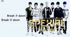 SpeXial - Break it down (華納official 官方版音檔)