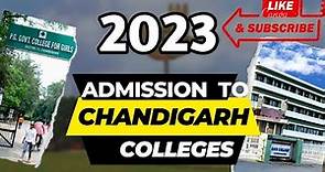 Chandigarh colleges admission 2023 || Detailed process to get admission in chandigarh #chandigarh