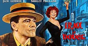 Irma La Douce (1963) - Video Dailymotion