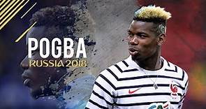 Paul Pogba - World Cup 2018 ● Skills & Goals ● France | HD