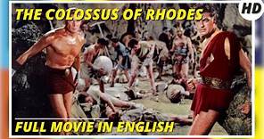 The Colossus of Rhodes | HD | Adventure | Full Movie in English