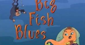 Crocadoo S01E06 Big Fish Blues