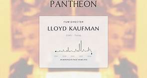 Lloyd Kaufman Biography - American film director