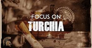 Focus On: Turchia - La Storia sul Tubo