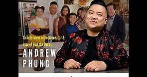 Andrew Phung (Interview)